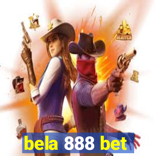 bela 888 bet